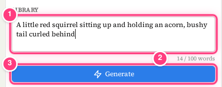 The describe box with the text A little red squirrel sitting up and holding an acorn, bushy tail curled behind, a counter reading 14 / 100 words, and the blue Generate button.