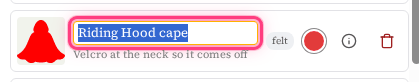 A library card where the name has turned into a text box reading Riding Hood cape, ready to edit.